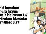 Kunci-Jawaban-Bahasa-Inggris-Kelas-7-Halaman-137-Kurikulum-Merdeka-Worksheet-327.jpg