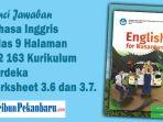 Kunci-Jawaban-Bahasa-Inggris-Kelas-9-Halaman-162-163-Kurikulum-Merdeka-Worksheet-36-dan-37.jpg