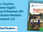 Kunci-Jawaban-Bahasa-Inggris-Kelas-9-Halaman-164-Kurikulum-Merdeka-Worksheet-38.jpg