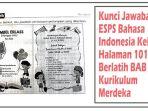 Kunci-Jawaban-ESPS-Bahasa-Indonesia-Kelas-5-Halaman-101-Ayo-Berlatih-BAB-6-Kurikulum-Merdeka.jpg
