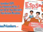 Kunci-Jawaban-ESPS-Bahasa-Indonesia-Kelas-5-Halaman-60-61-Ayo-Berlatih-BAB-4.jpg