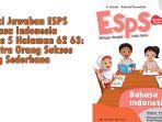 Kunci-Jawaban-ESPS-Bahasa-Indonesia-Kelas-5-Halaman-62-63-Ciputra-Orang-Sukses-yang-Sederhana.jpg