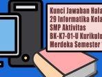 Kunci-Jawaban-Halaman-29-Informatika-Kelas-7-SMP-Aktivitas-BK-K7-01-U-Kurikulum-Merdeka-Semester-1.jpg