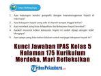 Kunci-Jawaban-IPAS-Kelas-5-Halaman-175-Kurikulum-Merdeka-Mari-Refleksikan.jpg