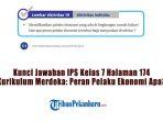 Kunci-Jawaban-IPS-Kelas-7-Halaman-174-Kurikulum-Merdeka-Peran-Pelaku-Ekonomi-Apa.jpg