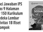 Kunci-Jawaban-IPS-Kelas-9-Halaman-149-150-Kurikulum-Merdeka-Lembar-Aktivitas-1B-Riset-Kelompok.jpg