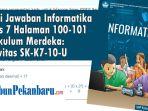 Kunci-Jawaban-Informatika-Kelas-7-Halaman-100-101-Kurikulum-Merdeka-Aktivitas-SK-K7-10-U.jpg