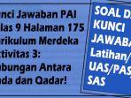 Kunci-Jawaban-PAI-Kelas-9-Halaman-175-Kurikulum-Merdeka-Aktivitas-3-Hubungan-Antara-Qada-dan-Qadar.jpg