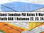 Kunci-Jawaban-PAI-Kelas-9-Mari-Berlatih-BAB-1-Halaman-22-23-24-25.jpg