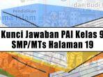 Kunci-Jawaban-PAI-Kelas-9-SMPMTs-Halaman-19-Kurikulum-Merdeka-Kegiatan-11-Kisah-Ali-Pintunya-Ilmu.jpg