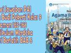 Kunci-Jawaban-PAI-dan-Budi-Pekerti-Kelas-9-Halaman-165-168-Kurikulum-Merdeka-Mari-Berlatih-BAB-6.jpg
