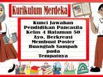 Kunci-Jawaban-Pendidikan-Pancasila-Kelas-4-Halaman-50-Ayo-Berkreasi-Membuat-Poster-Buanglah-Sampah.jpg