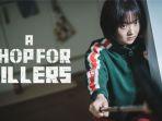 Link-Nonton-Drakor-A-Shop-For-Killers-subtitle-Indonesia.jpg