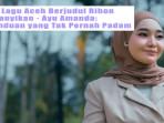 Lirik-Lagu-Aceh-Berjudul-Rihon-Dinyanyikan-Ayu-Amanda-Kerinduan-yang-Tak-Pernah-Padam.jpg