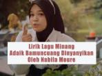 Lirik-Lagu-Minang-Adaik-Bamuncuang-Dinyanyikan-Oleh-Nabila-Moure.jpg
