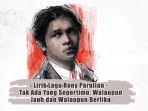 Lirik-Lagu-Rony-Parulian-Tak-Ada-Yang-Sepertimu-Walaupun-Jauh-dan-Walaupun-Berliku.jpg