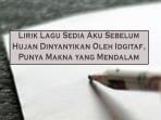 Lirik-Lagu-Sedia-Aku-Sebelum-Hujan-Dinyanyikan-Oleh-Idgitaf-Punya-Makna-yang-Mendalam.jpg