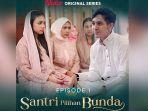 Nonton-Santri-Pilihan-Bunda-Episode-1.jpg