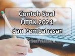 PDF-Download-Contoh-Soal-UTBK-2024-dan-Pembahasannya-Untuk-SNBT-2024.jpg