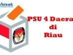 PSU-di-Riau-KPU-Inhu-Tunggu-Pedoman-Teknis-dari-KPU-Riau.jpg
