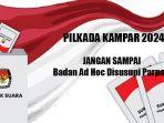 Pilkada-Kampar-2024-Jangan-Sampai-Petugas-PPK-PPS-dan-KPPS-Disusupi-Parpol.jpg