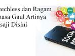 Simak-Arti-Speechless-dan-Ragam-Bahasa-Gaul-Artinya-Tersaji-Disini.jpg