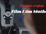 Sinopsis-Lengkap-Film-I-Am-Mother.jpg