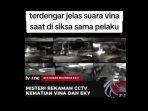Video-rekaman-malam-kejadian-VIna-Cirebon-benarkah.jpg