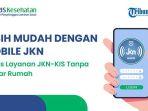 akses-layanan-kesehatan-lewat-aplikasi-mobile-jkn.jpg