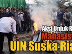 aksi-unjuk-rasa-mahasiswa-uin-suska-riau.jpg