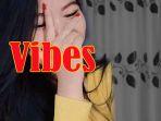 apa-vibes-artinya-bahasa-gaul-dan-apa-arti-vibes-dalam-bahasa-gaul.jpg