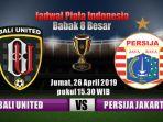 bali-united-vs-persija-jakarta-jadwal-perempat-final-piala-indonesia.jpg