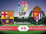 barcelona-vs-real-valladolid-pada-lanjutan-liga-spanyol-pekan-24.jpg