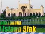 benda-benda-langka-di-istana-siak-yang-masih-terawat.jpg