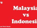 big-match-malaysia-vs-indonesia-kualifikasi-piala-dunia-2022.jpg