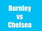 burnley-vs-chelsea-di-liga-inggris.jpg