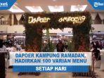 dapoer-kampung-ramadan-hadirkan-100-varian-menu-setial-hari.jpg