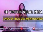 download-lagu-dj-bila-dia-menyukaiku-tiktok-remix.jpg