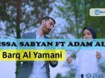 download-lagu-nissa-sabyan-al-barq-al-yamani.jpg