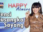 download-mp3-lagu-happy-asmara-benci-kusangka-sayang-lirik-dan-video-klip-lagu-dangdut-koplo.jpg