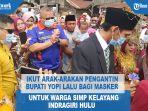 ikut-arak-arakan-pengantin-bupati-yopi-lalu-bagi-bagi-masker.jpg