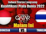 indonesia-vs-thailand-kualifikasi-piala-dunia-2022-qatar.jpg