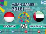 indonesia-vs-uni-emirat-arab-di-babak-16-besar-asian-game-2018_20180823_193003.jpg