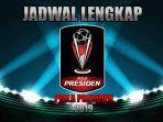 jadwal-piala-presiden-2019.jpg