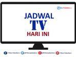 jadwal-siaran-tv-hari-ini.jpg