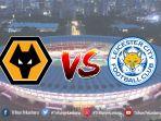 jadwal-wolverhampton-vs-leicester-city.jpg
