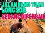 jalan-hang-tuah-ujung-yang-longsor-sedang-di-perbaiki.jpg