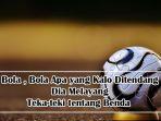 jawaban-teka-teki-bola-yang-ditendang-melayang.jpg