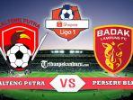 kalteng-putra-vs-perseru-blfc-liga-1-2019-pekan-ke-3.jpg