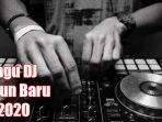 lagu-lagu-dj-tahun-baru-2020-penambah-semangat.jpg